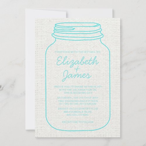 Teal Rustic Burlap Mason Jar Wedding Invitations