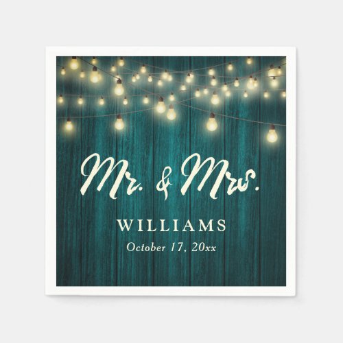 Teal Rustic Wood String Lights Mr and Mrs Wedding Napkins