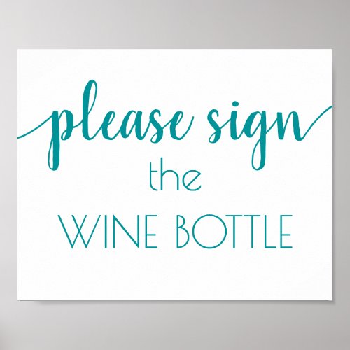Teal Script  Aqua Blue_Green Wine Bottle Sign