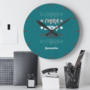 Teal Shine. Shine. Bright. Shine. Shine. Round Clock