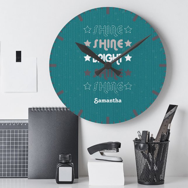 Teal Shine. Shine. Bright. Shine. Shine. Round Clock (Creator Uploaded)