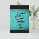 TEAL SOME PEOPLE LEAVE FOOTPRINTS ON YOUR HEART QU (Standing Front)