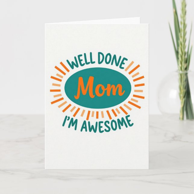 Teal Sunburst Mom Card (Front)