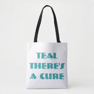 Teal There's A Cure (two sided print tote) Tote Bag