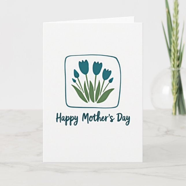 Teal Tulips Sweet Mothers Day Card (Front)