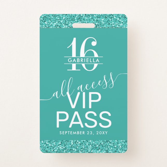 Teal Turquoise Sweet 16 Invitation VIP Pass Badge (Front)
