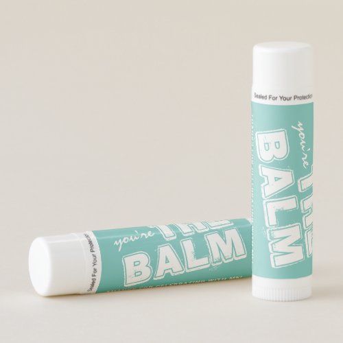 Teal Turquoise Youre The Balm Personalized Favor Lip Balm