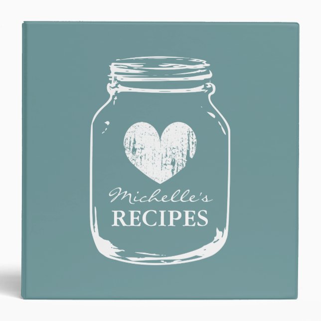 Teal vintage mason jar kitchen recipe binder book (Front)
