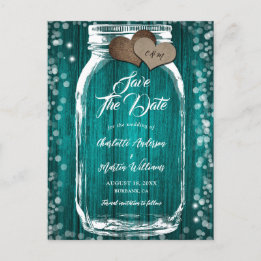 Teal Wood Mason Jar Rustic Wedding Save The Date Announcement Postcard