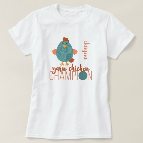 Teal Yarn Chicken Champion T_Shirt