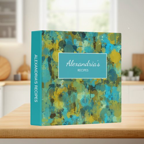 Teal Yellow Paint Splatter Recipe Cookbook 3 Ring Binder