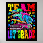 Team 1st Grade Monster Truck Dinosaur Back To Scho Poster