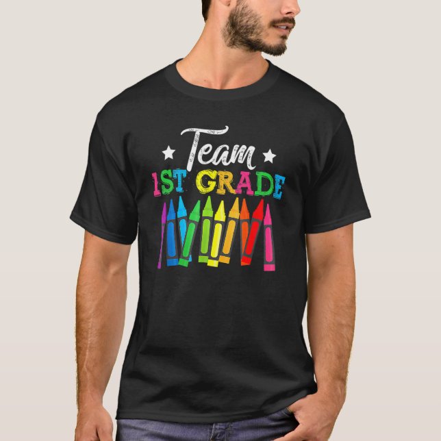 Team 1st Grade Preschool Teacher Student Back To S T-Shirt (Front)