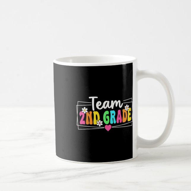 Team 2nd Grade Back To School Teacher Student Seco Coffee Mug (Right)