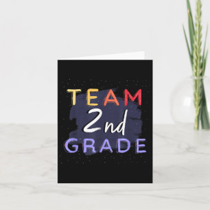 Team 2nd Grade _ Colorful Student Teacher Back To Card