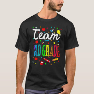 Team 3rd Grade Teacher Student Back To School T-Shirt