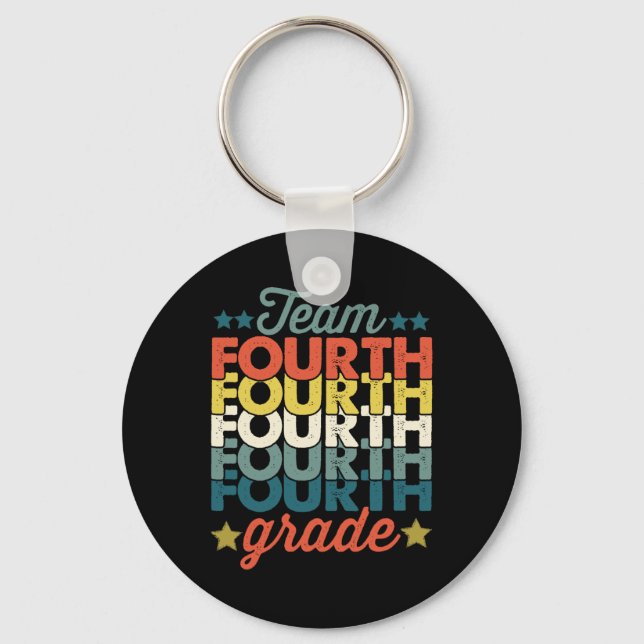 Team 4th Fourth Grade Back To School Teacher Kids  Keychain (Front)