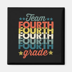 Team 4th Fourth Grade Back To School Teacher Kids  Magnet
