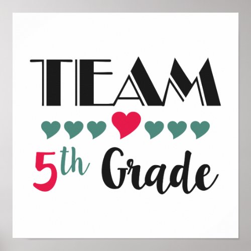 Team 5th Grade Teacher Shirts Back to School Poster