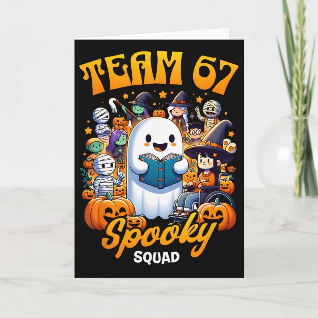 Team 67 Spooky Squad Funny Six Seven Meme 6 7 Hall Card (Front)