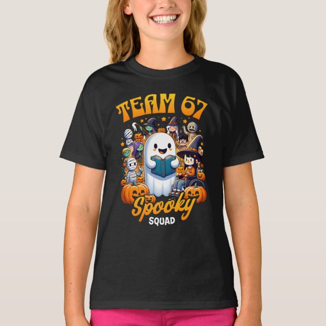 Team 67 Spooky Squad Funny Six Seven Meme 6 7 Hall T-Shirt (Front)