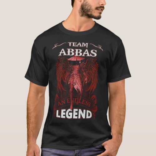 Team ABBAS _ An Endless LEGEND T_Shirt