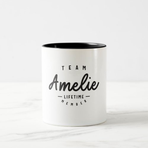 Team Amelie Lifetime Member Personalized Name Two_Tone Coffee Mug