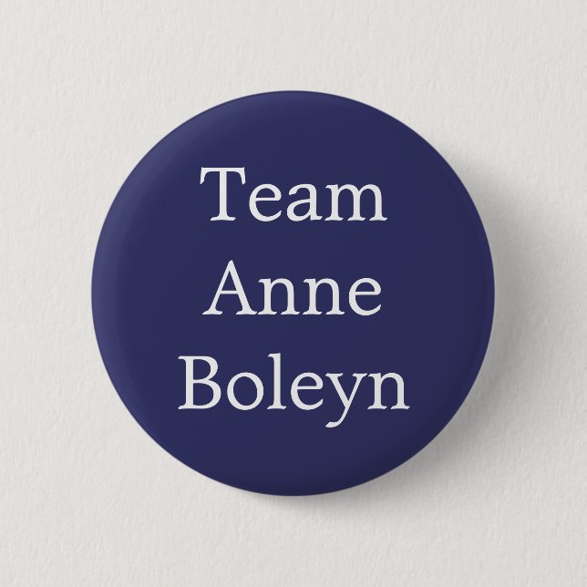 Team Anne Boleyn Button (Front)