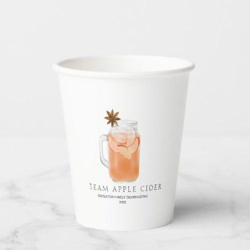 Team Apple Cider Thanksgiving Fall Paper Cups