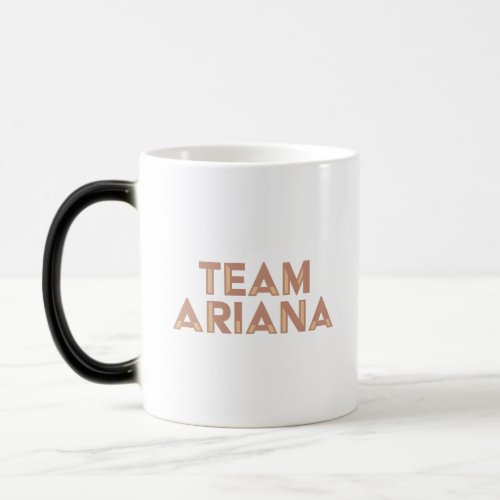 Team Ariana Mug