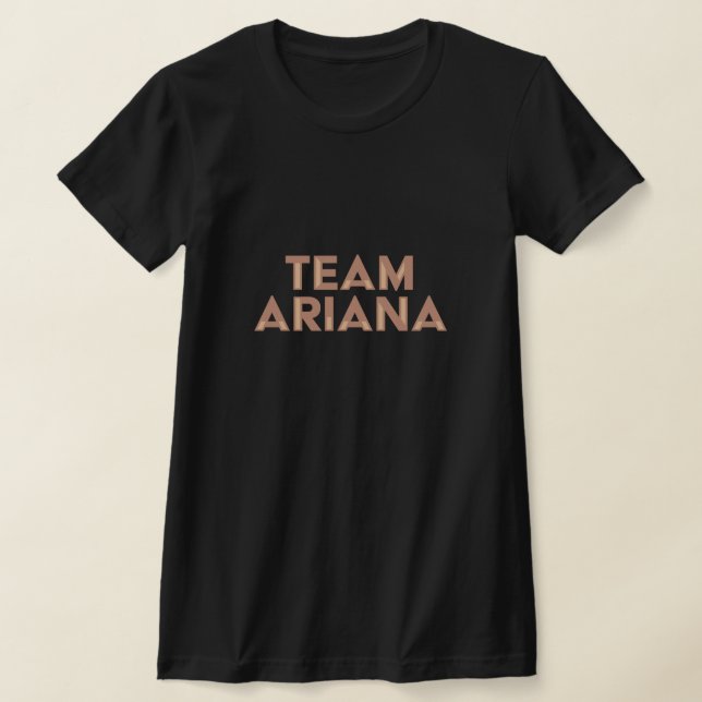 Team Ariana T-Shirt (Laydown)