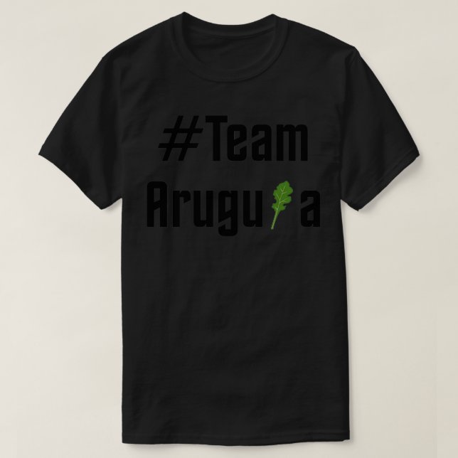Team Arugula Black T-Shirt (Design Front)