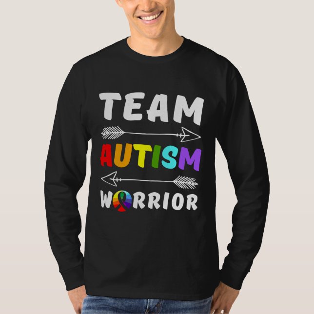 Team Autism Warrior Autism Awareness Autism Mom Au T-Shirt (Front)