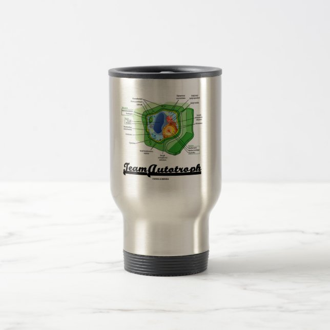 Team Autotroph (Plant Cell Biology) Travel Mug (Center)