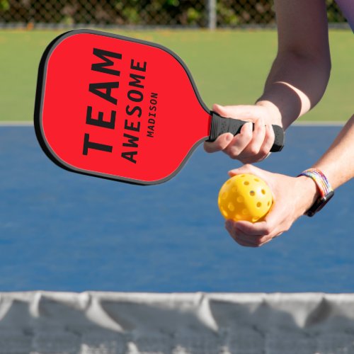 Team Awesome Funny Sports Simple Typography Name Pickleball Paddle