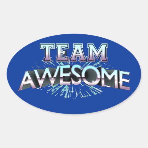 Team Awesome Oval Sticker