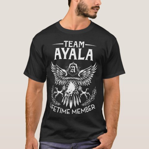 Team AYALA Lifetime Member Last Name T_Shirt