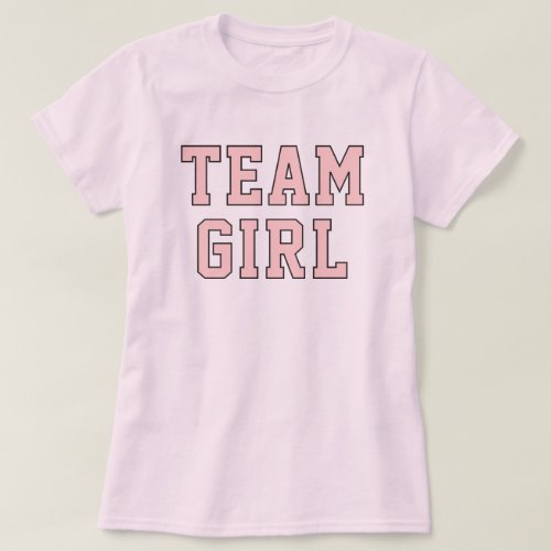 Team Baby Girl Blush Pink Baby Gender Reveal Party T_Shirt