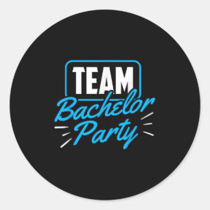 Team Bachelor Party Bride Groom _1 Classic Round Sticker