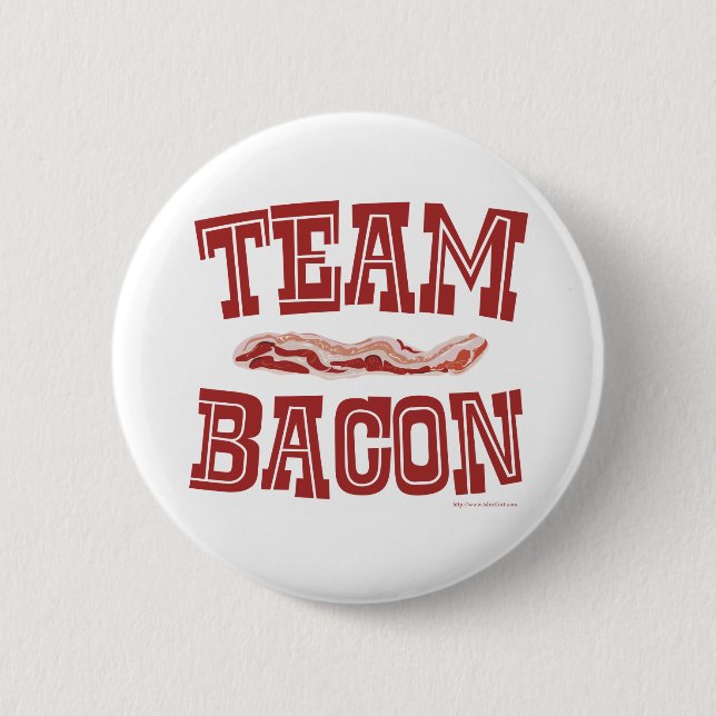 Team Bacon Fun Breakfast Life Art Button (Front)