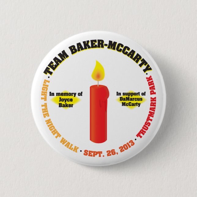 Team Baker-McCarty Light the Night Walk 2013 Pinback Button (Front)