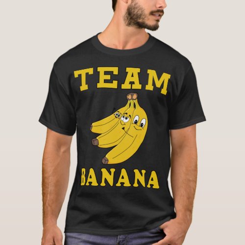 Team Banana Funny Costume T_Shirt