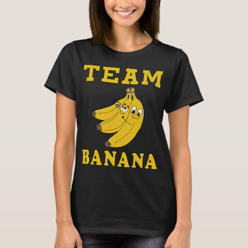 Team Banana Funny Costume T_Shirt