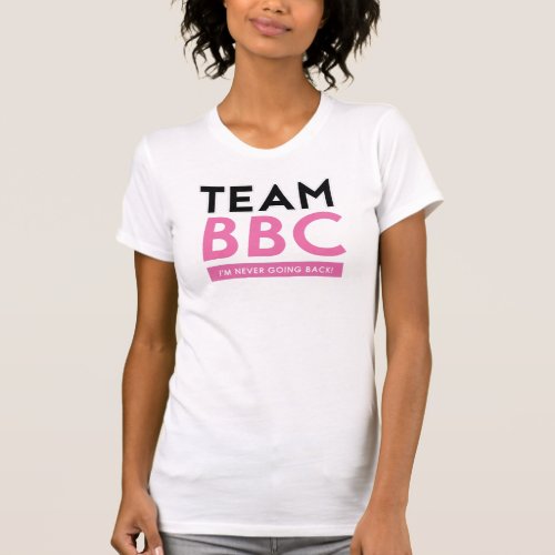 Team BBC T_Shirt