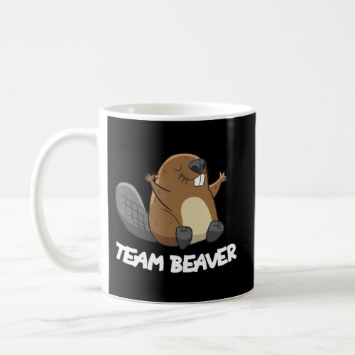 Team Beaver Beaver Coffee Mug