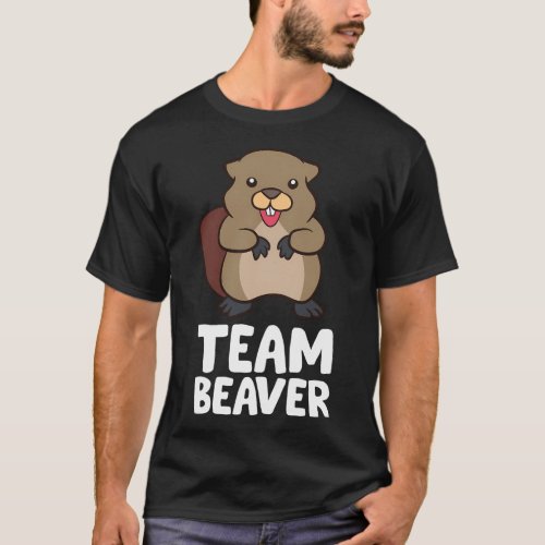 Team Beaver Beaver T_Shirt