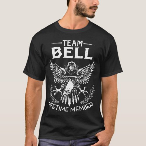 Team BELL Lifetime Member Last Name T_Shirt