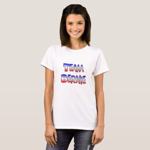 Team Bernie Presidential Election Support Shirt