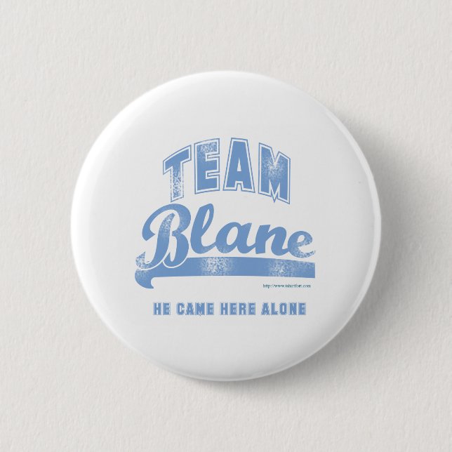Team Blane Button (Front)