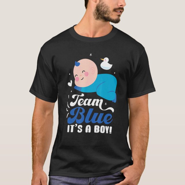 Team Blue It's A Boy Pregnancy Baby Gender Reveal T-Shirt (Front)